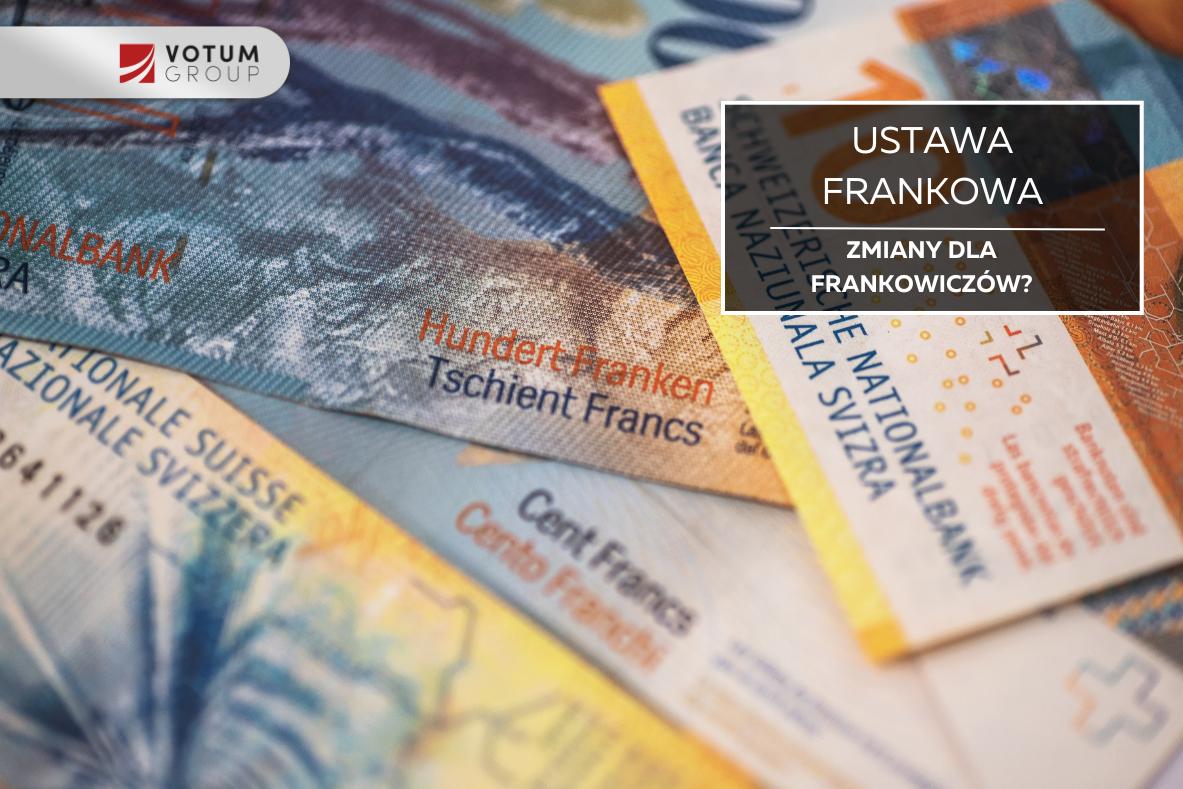 ustawa-frankowa-frankowicz frank-szwajcarski-ustawa-frankowa