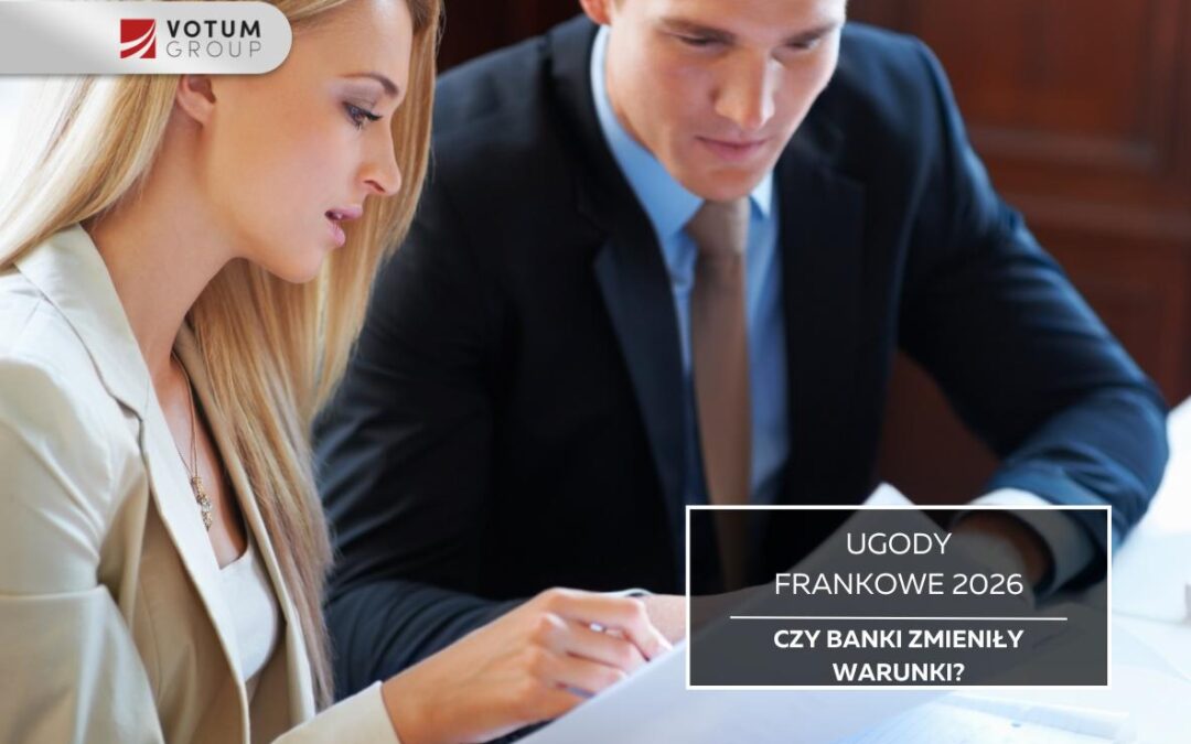 Ugody frankowe 2026 – czy banki zmieniły warunki?