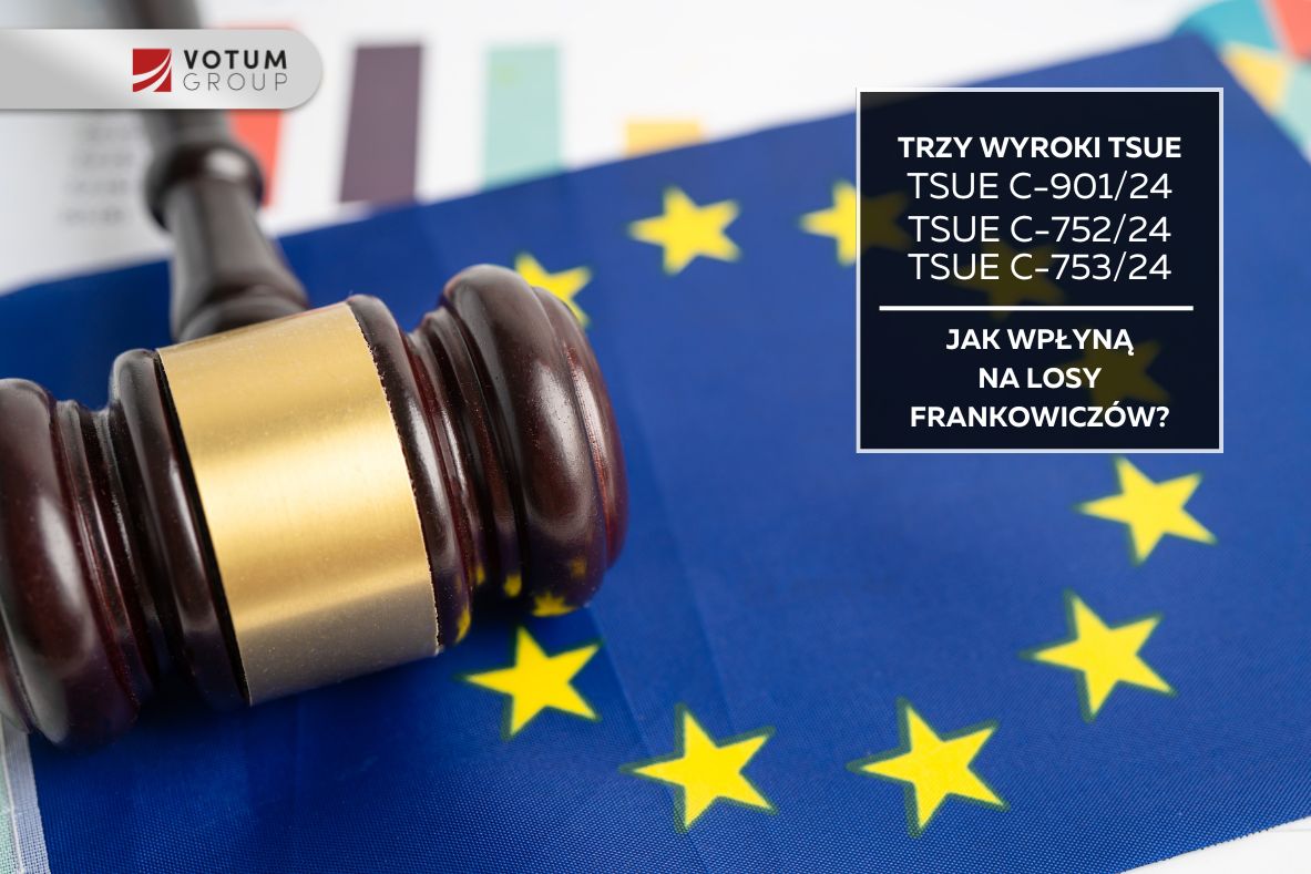 Gavel resting on a European Union flag with a dark bordered box containing Polish text about three ECJ rulings and their impact on franc borrowers; Votum Group logo in the corner