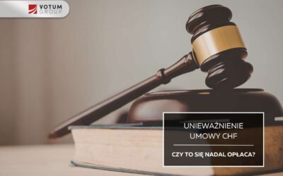 Pozew przeciwko bankowi w 2026 roku – czy warto ubiegać się o unieważnienie umowy CHF?