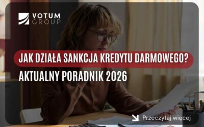 Jak działa sankcja kredytu darmowego? Aktualny poradnik 2026