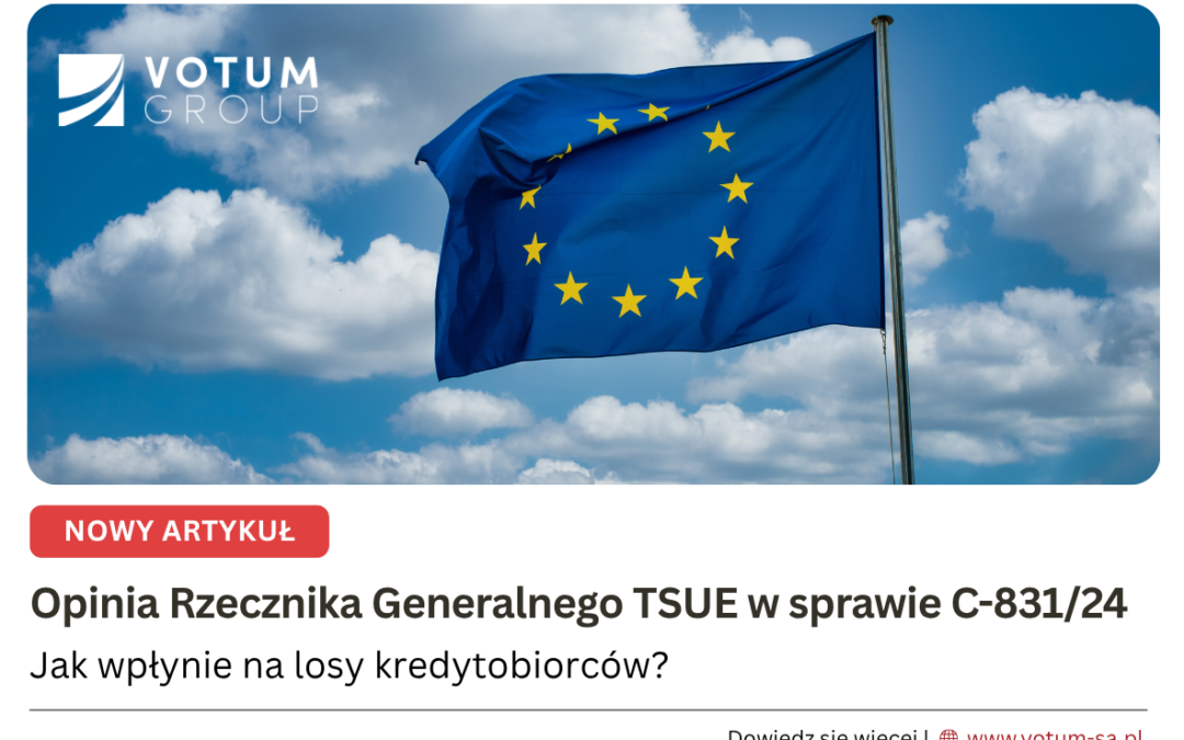 Opinia Rzecznika Generalnego TSUE w sprawie C-831/24