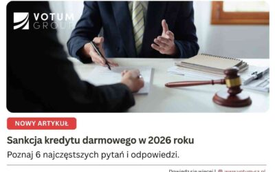 Sankcja kredytu darmowego w 2026 roku – 6 najczęstszych pytań i odpowiedzi