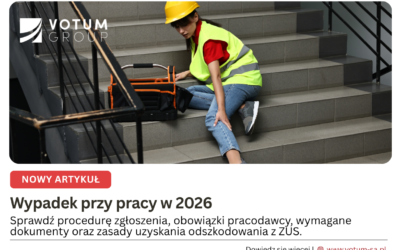 Wypadek przy pracy w 2026 – co należy zrobić krok po kroku?