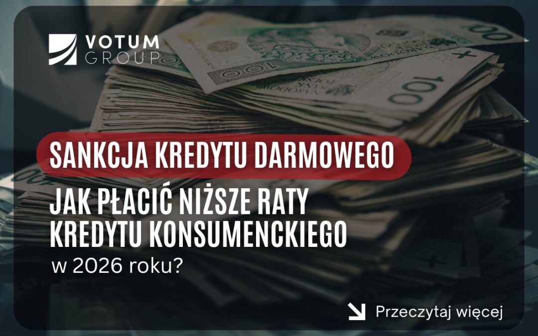 Baner promocyjny VOTUM Group o obniżaniu rat kredytu konsumenckiego w 2026 roku, w tle stos banknotów menniczych